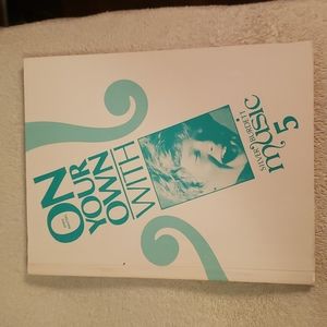 On Your Own With Music